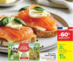 Carrefour Beurre Bio GRAND FERMAGE offre