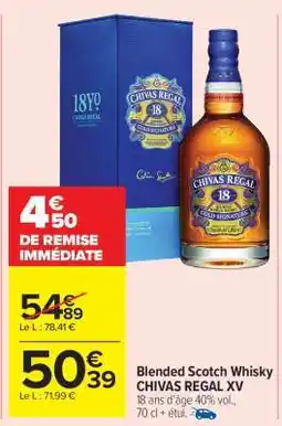 Carrefour Market Chivas Regal XV offre