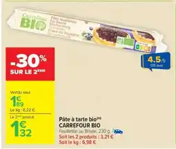 Carrefour Market Pâte à tarte bio CARREFOUR BIO offre