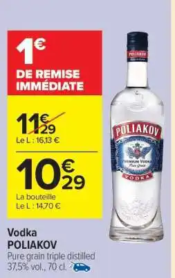 Carrefour Market Vodka Poliakov offre