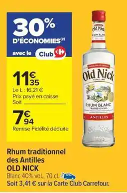 Carrefour Market Rhum traditionnel des Antilles OLD NICK offre