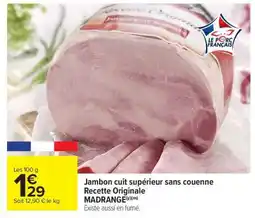 Carrefour Market Jambon Cuit Supérieur Sans Couenne offre