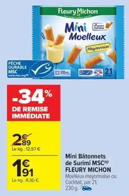 Carrefour Market Mini Bâtonnets de Surimi MSC Fleury Michon offre