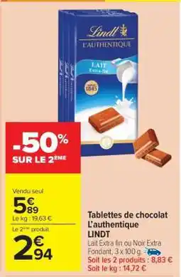 Carrefour Market Tablettes de chocolat L’authentique LINDT offre