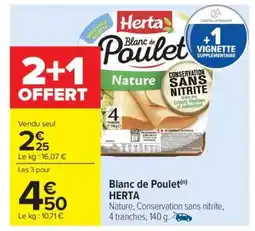 Carrefour Blanc De Poulet Herta offre