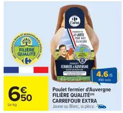 Carrefour Poulet fermier d'Auvergne FILIÈRE QUALITÉ(m) CARREFOUR EXTRA offre