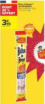 Carrefour Bâton de Berger offre