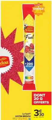 Carrefour Le fuet offre