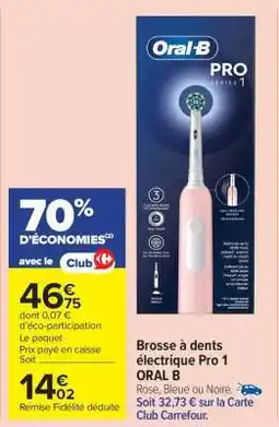 Carrefour Market Brosse à dents électrique Pro 1 ORAL B offre