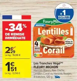 Carrefour Les Tranches Végé(m) FLEURY MICHON offre