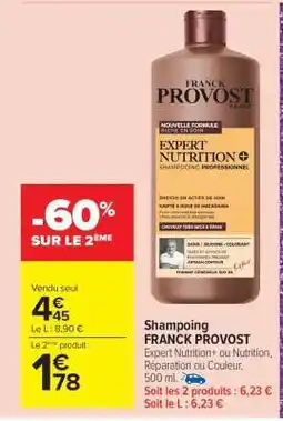 Carrefour Market Shampoing FRANCK PROVOST offre