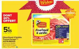 Carrefour L'Assortiment 4 Variétés Format Partage JUSTIN BRIDOU offre