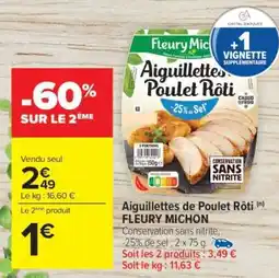Carrefour Aiguillettes de Poulet Rôti offre