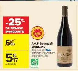 Carrefour A.O.P. Bourgueil BIORIGINE offre
