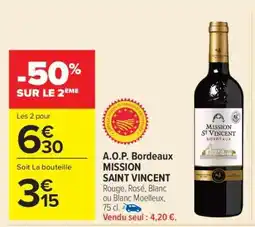 Carrefour A.O.P. Bordeaux MISSION SAINT VINCENT offre