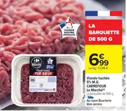 Carrefour Viande hachée 5% M.G. CARREFOUR Le Marché offre