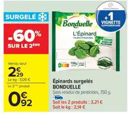 Carrefour Épinards surgelés BONDUELLE offre