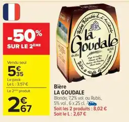 Carrefour Bière La Goudale offre