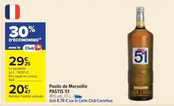 Carrefour Pastis de Marseille PASTIS 51 offre