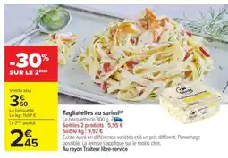 Carrefour TAGLIATELLES AU SURIMI offre