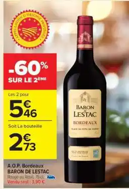 Carrefour A.O.P. Bordeaux BARON DE LESTAC offre