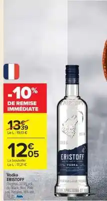 Carrefour Vodka Eristoff offre