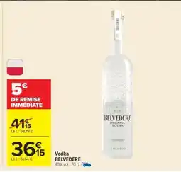 Carrefour Vodka Belvedere offre