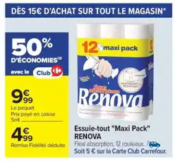 Carrefour Essuie-tout 'Maxi Pack' RENOVA offre
