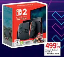 Carrefour Console Nintendo Switch 2 + Mario Kart World offre