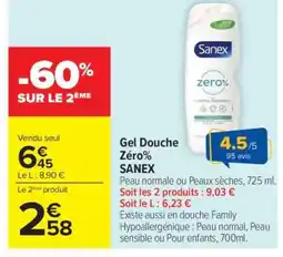 Carrefour Gel Douche Zéro% Sanex offre