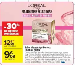 Carrefour Soins Visage Age Perfect L'ORÉAL PARIS offre