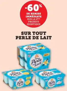 U Express Sur tout perle de lait offre