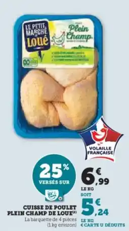 U Express Cuisse de poulet plein champ de offre