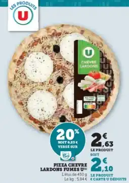 U Express Pizza chevre lardons fumes u offre