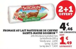 U Express Fromage au lait pasteurise de chevre sainte maure soignon offre