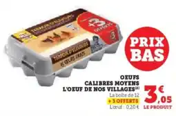 U Express Oeufs calibres moyens l'oeuf de nos villages offre