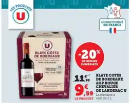 U Express Blaye côtes de bordeaux aop rouge chevalier de landeracu offre