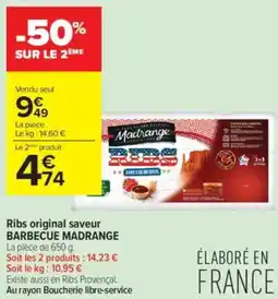 Carrefour Contact Ribs original saveur barbecue madrange offre