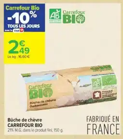 Carrefour Contact Büche de chèvre carrefour bio offre