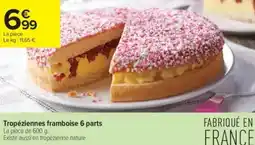 Carrefour Contact Tropéziennes framboise 6 parts offre