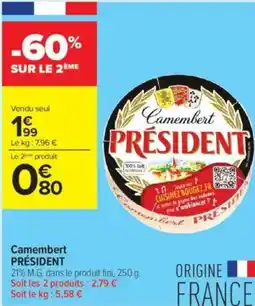 Carrefour Contact Camembert president offre