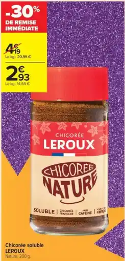 Carrefour Contact Chicorée soluble leroux offre