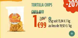 La Vie Claire Tortilla chips chill bio offre