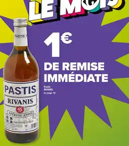 Carrefour Market Pastis rivanis offre