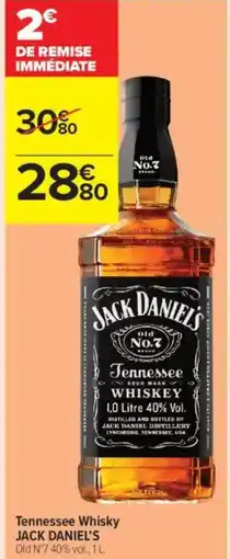 Carrefour Contact Tennessee whisky jack daniel's offre
