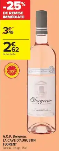 Carrefour Contact Aop bergerac la cave d'augustin florent offre