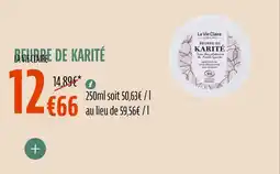 La Vie Claire Beurre de karité offre