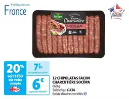 Auchan Supermarché 12 chipolatas façon charcutière socópa offre
