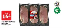 Auchan Supermarché 3 magrets de canard delpeyrat offre