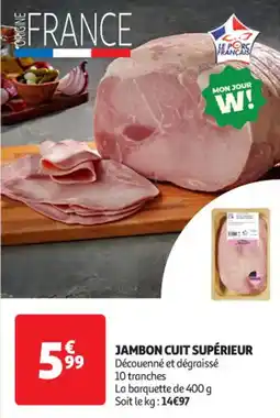 Auchan Supermarché Jambon cuit supérieur offre